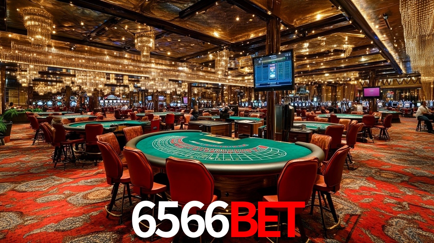 6566Bet: A Experiência de Casino com Jogos de Mesa ao Vivo